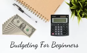 How To Make A Budget